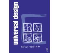 Universal Design: A Manual of Practical Guidance for Architects