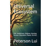 Universal Ecosystem: Starting The Conversation First 24 Hours