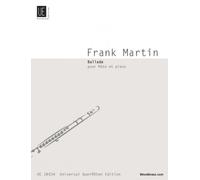 UNIVERSAL EDITION MARTIN F. - BALLADE - FLUTE ET PIANO Classical sheets Transverse Flute