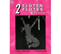 UNIVERSAL EDITION RIMSKI-KORSAKOV N. A. - SHEHERAZADE - 2 FLUTES ET PIANO Classical sheets Transverse Flute