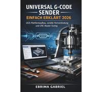 UNIVERSAL G-CODE SENDER EINFACH ERKLÄRT 2026: UGS-Plattformaufbau, serielle Portverbindung und CNC-Router-Tuning