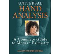 Universal hand analysis: A Complete Guide to Modern Palmistry