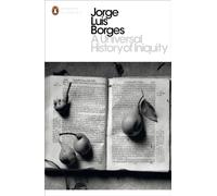 UNIVERSAL HISTORY OF INIQUITY by Jorge Luis Borges Paperback Self Help Business