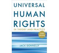 Universal Human Rights in Theory and Practice