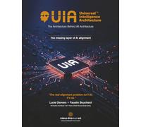 Universal Intelligence Architecture: The missing layer of AI alignment