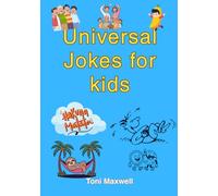 Universal Jokes for Kids: Endless Laughter with 400+ Silly, Smart & Super Fun Jokes for Kids