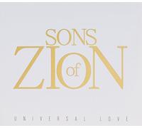 SONS OF ZION - UNIVERSAL LOVE