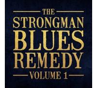UNIVERSAL MUSIC GROU - Strongman Blues Remedy Vol 1 - CD - D4z
