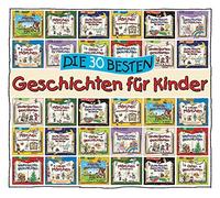 Various Artists - Die 30 Besten Geschichten Für Kinder (Hörbuch)