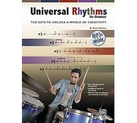 Universal Rhythms for Drummers: The Keys to Unlock a World of Creativity (Book & CD)