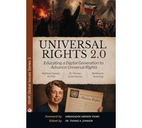Universal Rights 2.0: Educating a Digital Generation to Advance Universal Rights