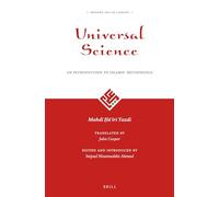 Universal Science: An Introduction to Islamic Metaphysics: 2 (Modern Shīʿah Library)