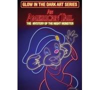 Universal Studios an American Tail: The Mystery of The Night Monster