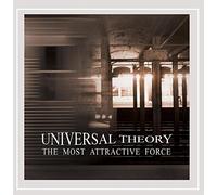 UNIVERSAL THEORY - MOST ATTRACTIVE FORCE - CD - J3z