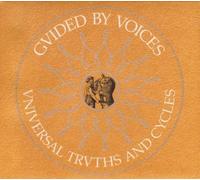 Universal Truths And Cycles by Guided By Voices (2002-06-18)