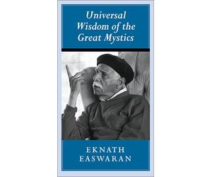 Universal Wisdom of the Great Mystics