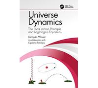 Universe Dynamics: The Least Action Principle and Lagrange’s Equations