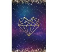 Universe Heart Notebook: Beautiful Universe Heart design Notebook Journal with 120 blank pages to write your happy thoughts, things you are thankful ... Planner, Daily Journal, Positive Affirmations