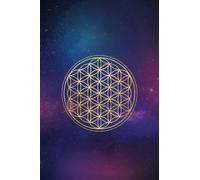 Universe Notebook: Beautiful Universe Sacred Geometry design Notebook Journal with 120 blank pages to write your happy thoughts, things you are ... Planner, Daily Journal, Positive Affirmations