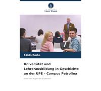 Universität und Lehrerausbildung in Geschichte an der UPE - Campus Petrolina: Unter den Augen der Studenten