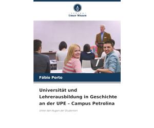 Universität und Lehrerausbildung in Geschichte an der UPE - Campus Petrolina: Unter den Augen der Studenten