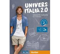 UniversItalia 2.0 B1/B2: Italienisch für Studierende / Kurs- und Arbeitsbuch plus interaktive Version