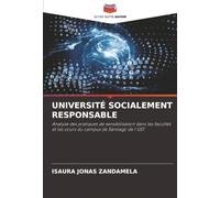 UNIVERSITÉ SOCIALEMENT RESPONSABLE: Analyse des pratiques de sensibilisation dans les facultés et les cours du campus de Santiago de l'UST.