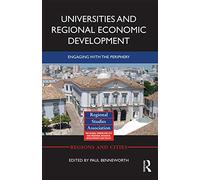 Universities and Regional Economic Development – Engaging with the Periphery – Routledge