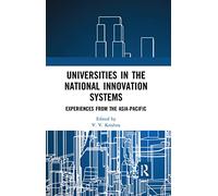 Universities in the National Innovation Systems: Experiences from the Asia-Pacific