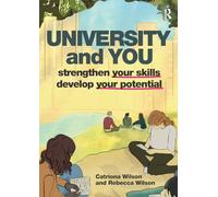 University and You: Strengthening your skills and developing your potential