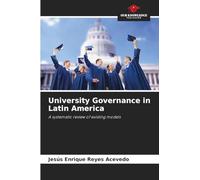 University Governance in Latin America: A systematic review of existing models