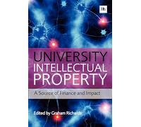 University Intellectual Property: A Source of Finance and Impact