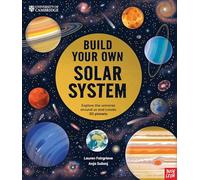 University of Cambridge: Build Your Own Solar System