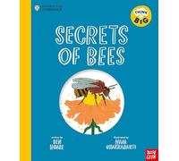 University of Cambridge: Secrets of Bees: A Kid’s Guide to Hives, Pollination & Electro-Sense (University of Cambridge: Think Big)