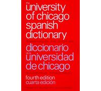 University of Chicago Spanish Dictionary 4e