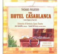 University of Kentucky Opera Theatre - Hotel Casablanca, The (Nardolillo)