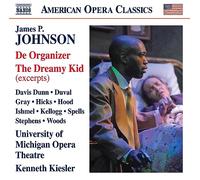 Dunn - [American Opera Classics] James P. Johnson: De Organizer/The Dreamy Kid (Excerpts)
