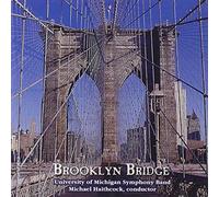 University of Michigan Symphony Band - Brooklyn Bridge
