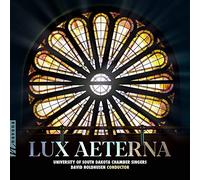 University of South Dakota Chamber Singers - Lux Aeterna