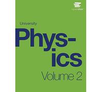 University Physics Volume 2 by OpenStax (hardcover version, full color)