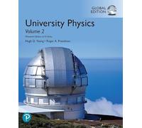 University Physics, Volume 2 (Chapters 21-37), Global Edition
