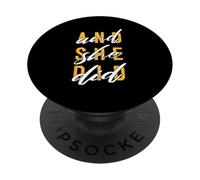 University Varsity-Gold Color And She Did PopSockets Adhesive PopGrip