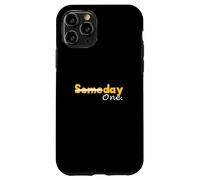 University Varsity-Gold Color Day One not Someday Case for iPhone 11 Pro