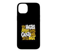 University Varsity-Gold Color Hustle Ain't So Crazy Yellow Case for iPhone 14 Plus
