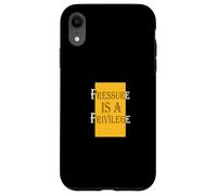 University Varsity-Gold Color Pressure Is A Privilege Case for iPhone XR