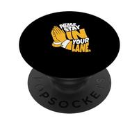 University Varsity-Gold Your Lane Is Marked Yellow PopSockets Adhesive PopGrip