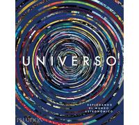 Universo: Explorando El Cosmos (Universe: Exploring the Astronomical World) (Spanish Edition): Explorando el cosmos / Exploring the Astronomical World