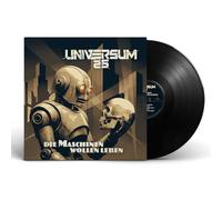 Universum25 - Die Maschinen Wollen Leben (Lp) [VINYL]