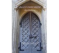 Unjust Enrichment: An Outline