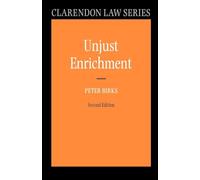 Unjust Enrichment (Clarendon Law Series)